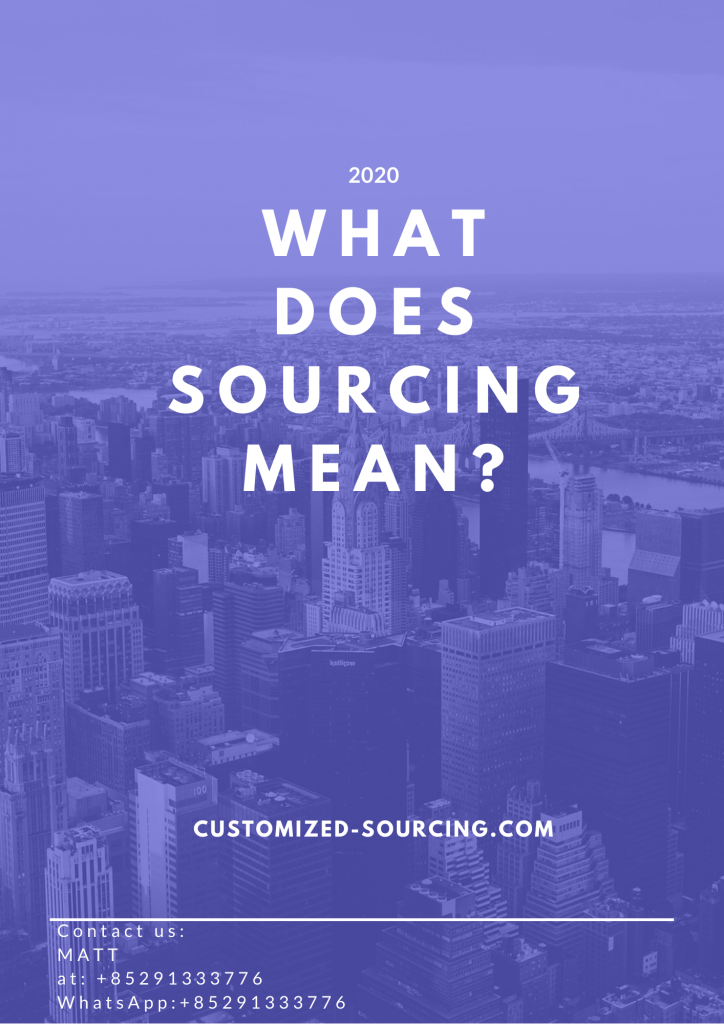 What does Sourcing mean?